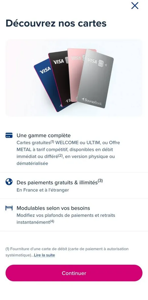 Gamme de cartes bancaires Boursorama / BoursoBank dans l'app : les 4 cartes Visa Welcome, Ultim, Pink et Metal, gratuites ou premium